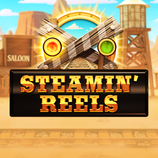 Steamin Reels